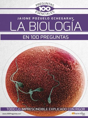 cover image of La Biología en 100 preguntas